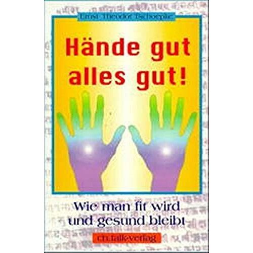 Hände Gut, Alles Gut