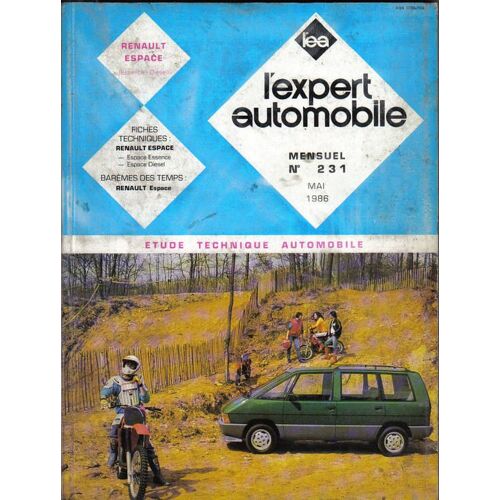 Revue Technique Automobile  L Expert Automobile  N° 231 : Renault Espace Essence Et Diesel