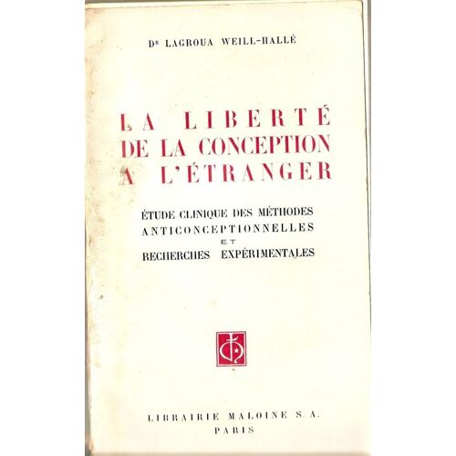 La Liberte De La Conception A L'etranger.