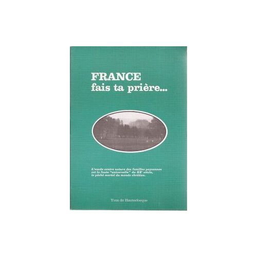 France Fais Ta Prière...