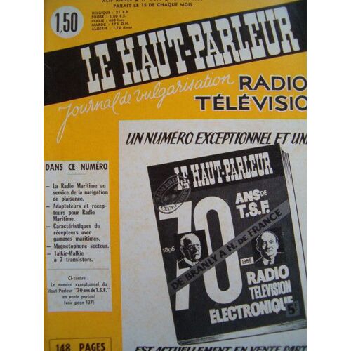 Le Haut Parleur Journal De Vulgarisation Radio Television N° 1099 15/05/1966 La Radio Maritime Adaptateurs Et Recepteurs Talkie Walkie