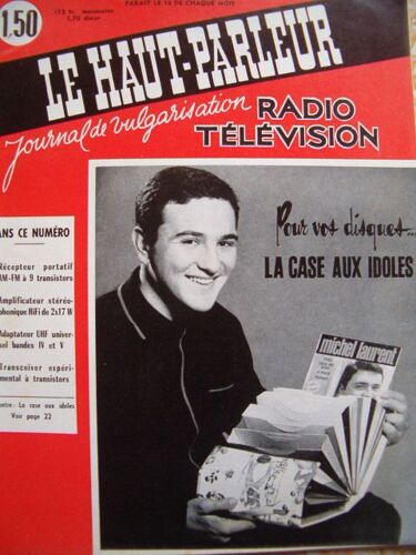 Le Haut Parleur Journal De Vulgarisation Radio Television N° 1077 15/07/1964 Pour Vos Disques La Case Aux Idoles