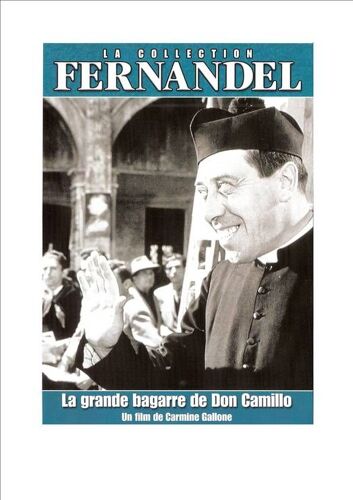 Collection Fernandel - La Grande Bagarre De Don Camillo
