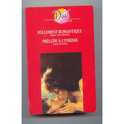 Follement Romantique