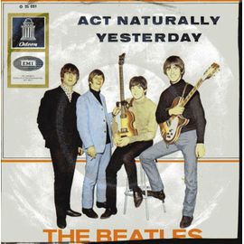 Yesterday / Act Naturally