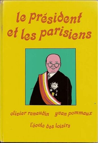 Le Président Et Les Parisiens