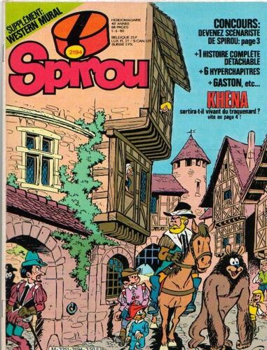 Spirou  N° 2194 : Khena / Gaston Lagaffe Inedit / Andreas Par Bizu Et Urbain / Som Brasiliero  Illustre Par Follet / /