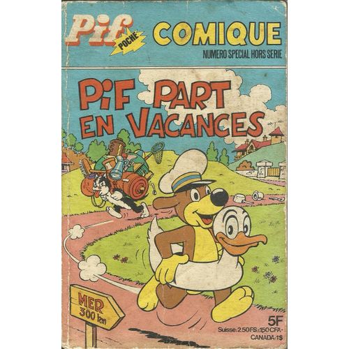 Pif Poche Comique Hors Série : Pif Part En Vacances