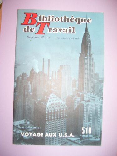 Bibliothèque De Travail N°  N° 510 : Voyage Au Usa