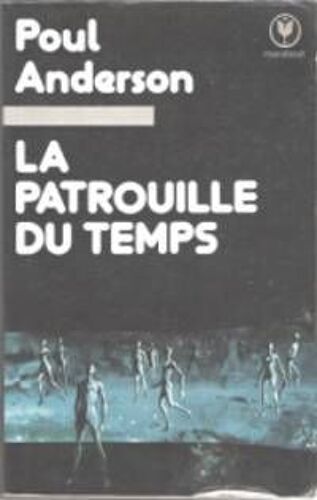 La Patrouille Du Temps