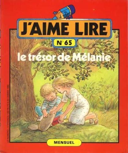 J'aime Lire N°65 De 1982 : Le Trésor De Mélanie