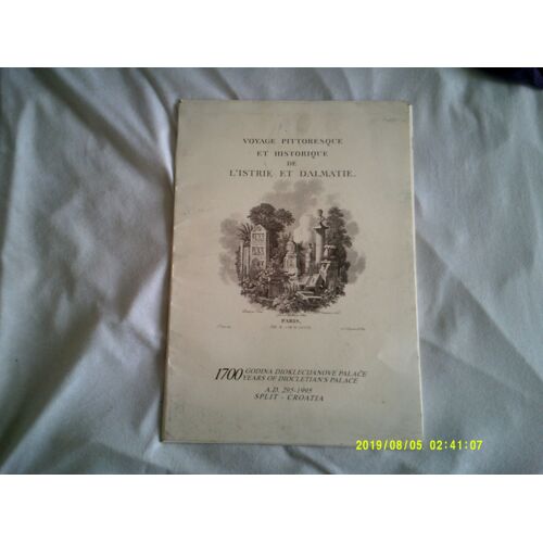 Lot De Gravures :Voyage Pittoresque Et Historique De L'istrie Et Dalmatie