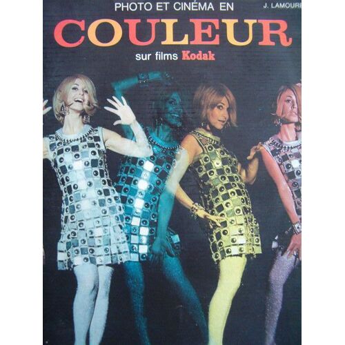 Photo Et Cinema En Couleur Sur Film Kodak 124 Tableaux Et Shemas Et 24 Hors Texte Technique