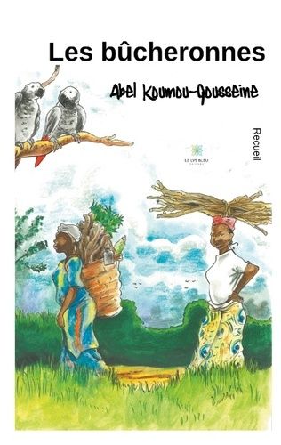 Les Bûcheronnes