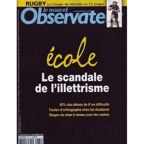 Le Nouvel Observateur  N° 2235 : École Le Scandale De L'illettrisme