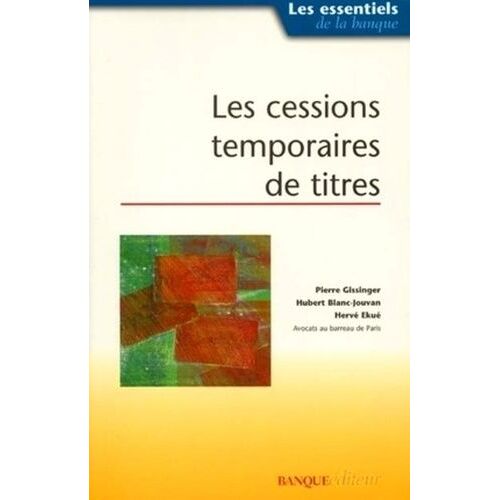 Les Cessions Temporaires De Titres