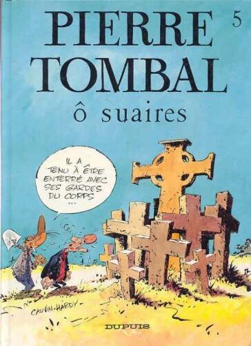 Pierre Tombal Tome 5 : O Suaires