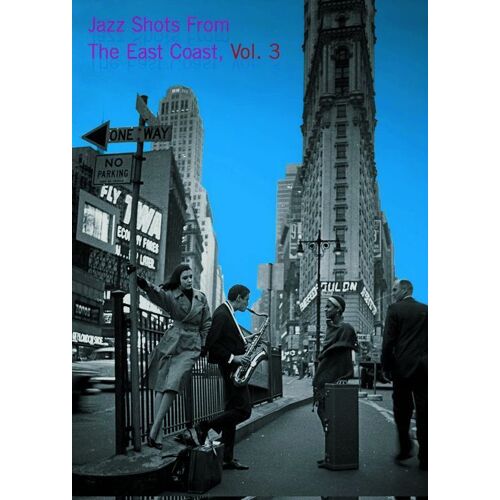 Jazz Shots - East Coast Vol 3