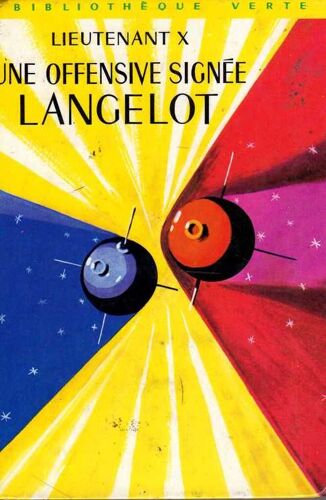 Une Offensive Signée Lancelot