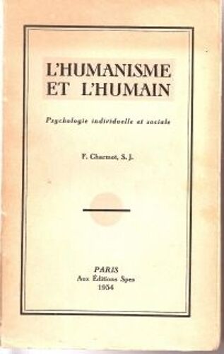 L'humanisme Et L'humain.