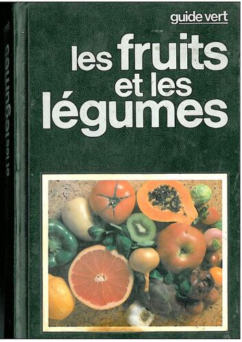Les Fruits Et Les Légumes