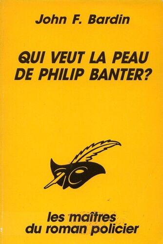 Qui Veut La Peau De Philip Banter ?