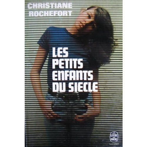 Les Petits Enfants Du Siecle