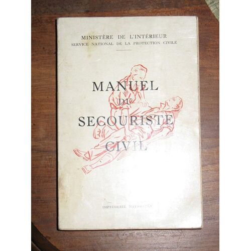 Manuel Du Secouriste Civil
