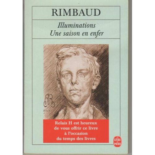 Poesies. Une Saison En Enfer. Illuminations