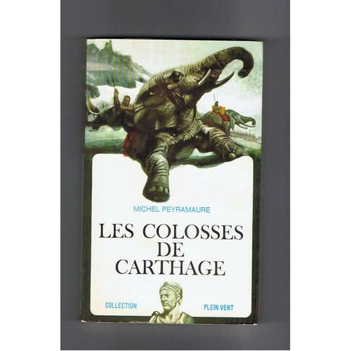 Les Colosses De Carthage