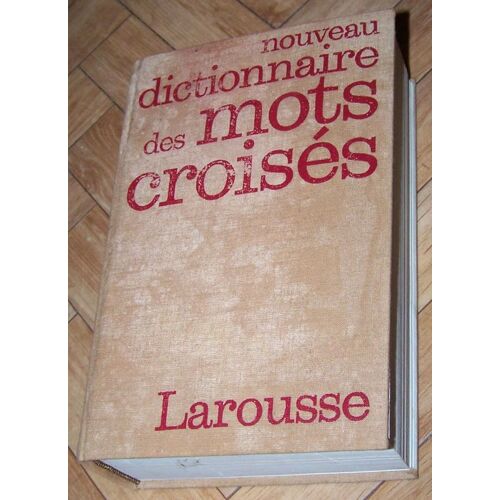 Nouveau Dictionnaire Des Mots Croises