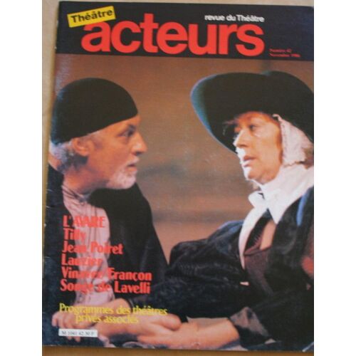 Théâtre Acteurs, Revue Du Théâtre N° 42 : L'avare