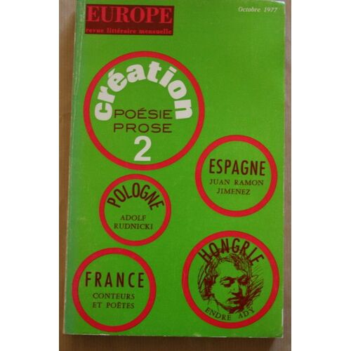 Europe  N° 582 : Création Poésie/Prose