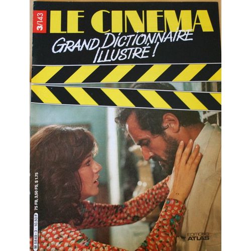Le Cinema Grand Dictionnaire Illustré, Atlas Fascicule  N° 3