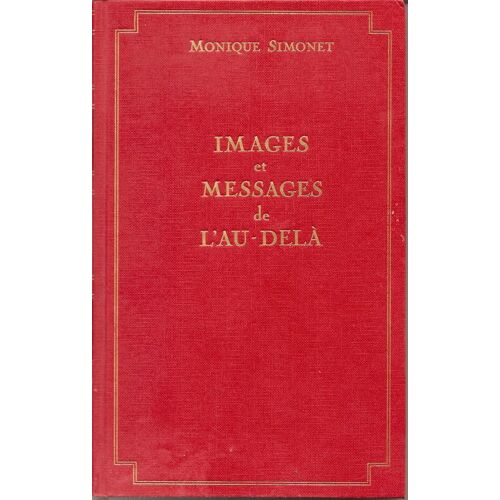 Images Et Messages De L¿Au-Delà