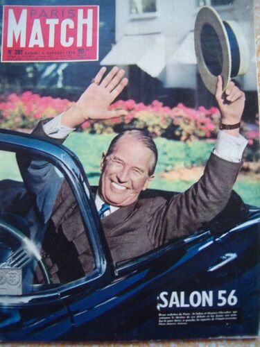 Paris Match N° 391 Octobre 1956 Salon De L'auto 1956 Maurice Chevalier