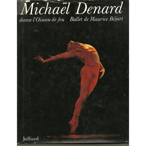 Michaël Denard Danse "L'oiseau De Feu" - Ballet De Maurice Béjart