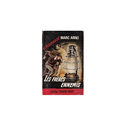 Les Frères Ennemis.