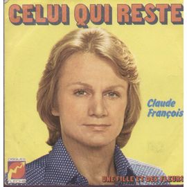 Celui Qui Reste /  - Une Fille Et Des Fleurs