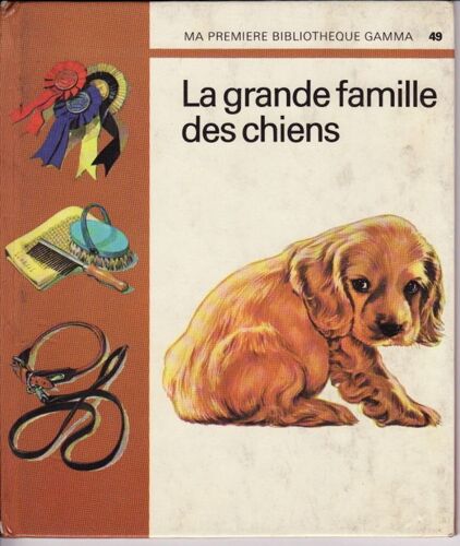 La Grande Famille Des Chiens
