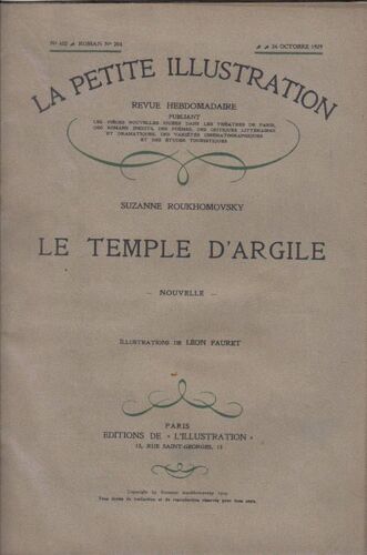 La Petite Illustration  N° 452 : Le Temple D'argile Nouvelle Illsutrations De Leon Fauret