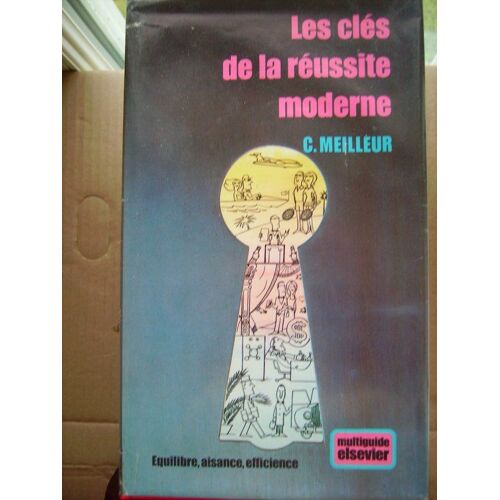 Les Clés De La Réussite Moderne