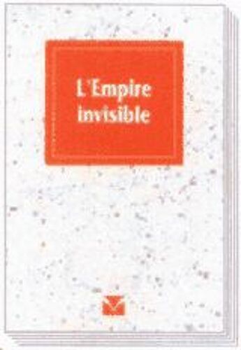 L'empire Invisible - La Civilisation Des Objets Intelligents