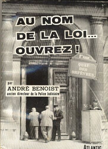 Au Nom De La Loi Ouvrez !
