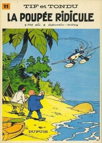 La Poupée Ridicule (Tif Et Tondu N° 11)