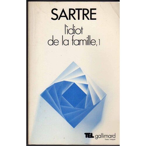 L'idiot De La Famille Tome 1