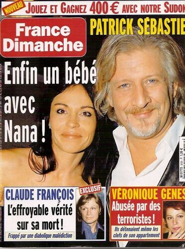 France Dimanche Du 16 Mars 2007  N° 3159 : P.Sebastien C.Francois V.Genest Loana V.Paradis J.Depp E.Semoun Polnareff Obispo M.Mathy C.Dumont O.Ruiz J.Hallyday M.Darc C.Badi