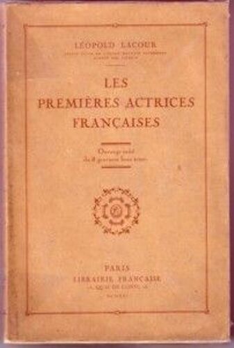 Les Premieres Actrices Francaises