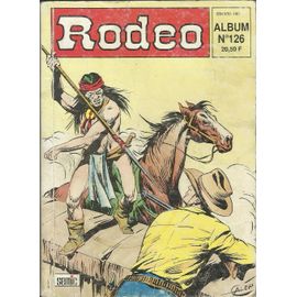 Rodeo Album 126 (Numéros 515, 516 Et 517 De 1994)