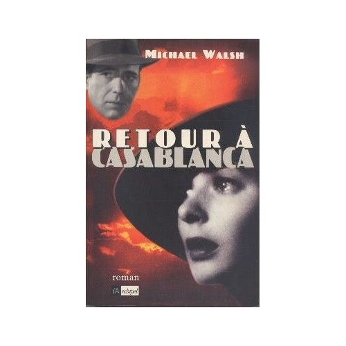 Retour À Casablanca